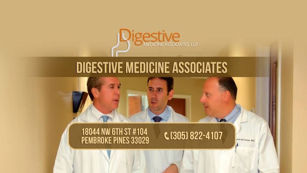 Digestive Medicine Associates | 18044 NW 6th St #104, Pembroke Pines, FL 33029, USA | Phone: (305) 822-4107