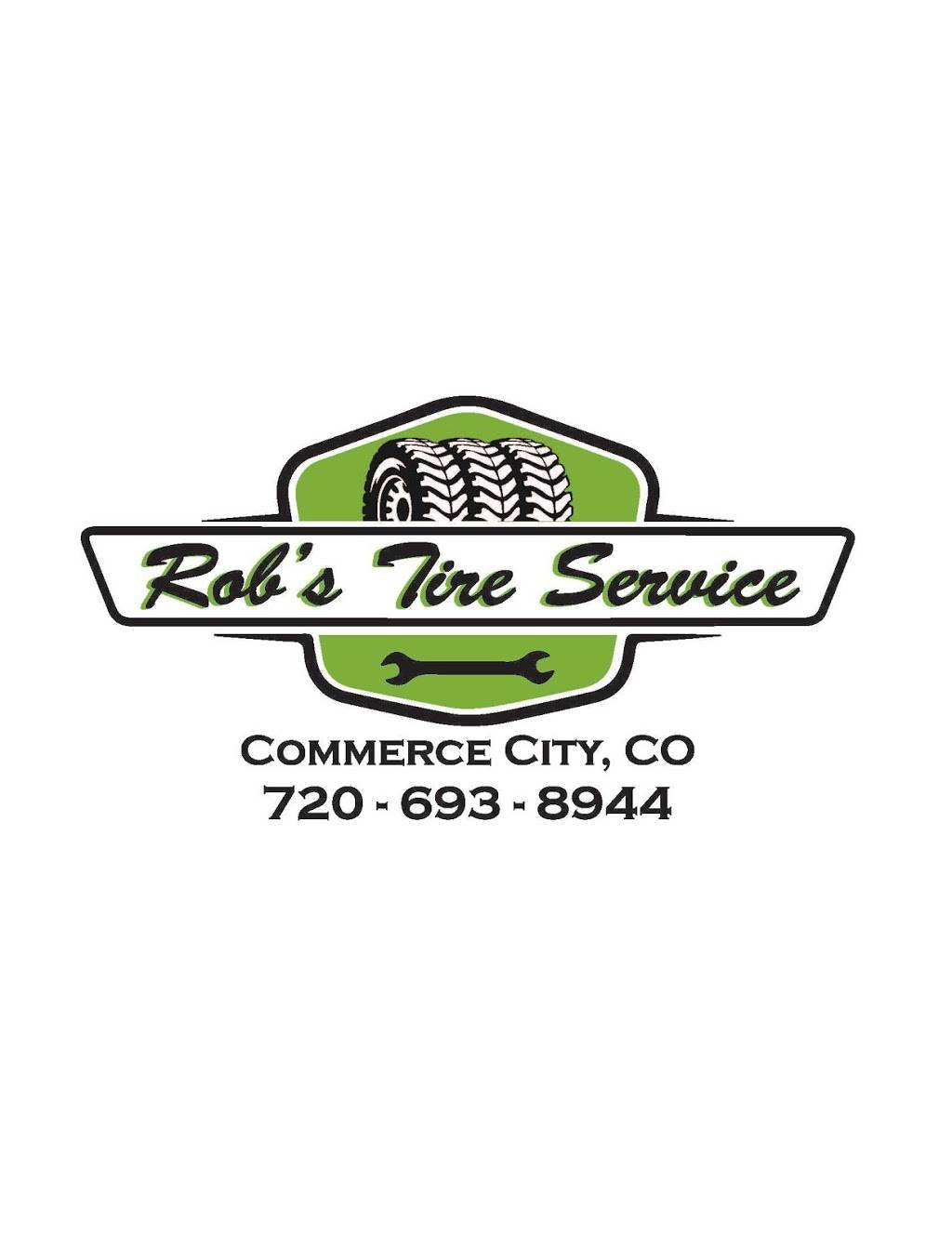 Robs Tire Service | 7361 Ivy St, Commerce City, CO 80022, USA | Phone: (720) 447-3000