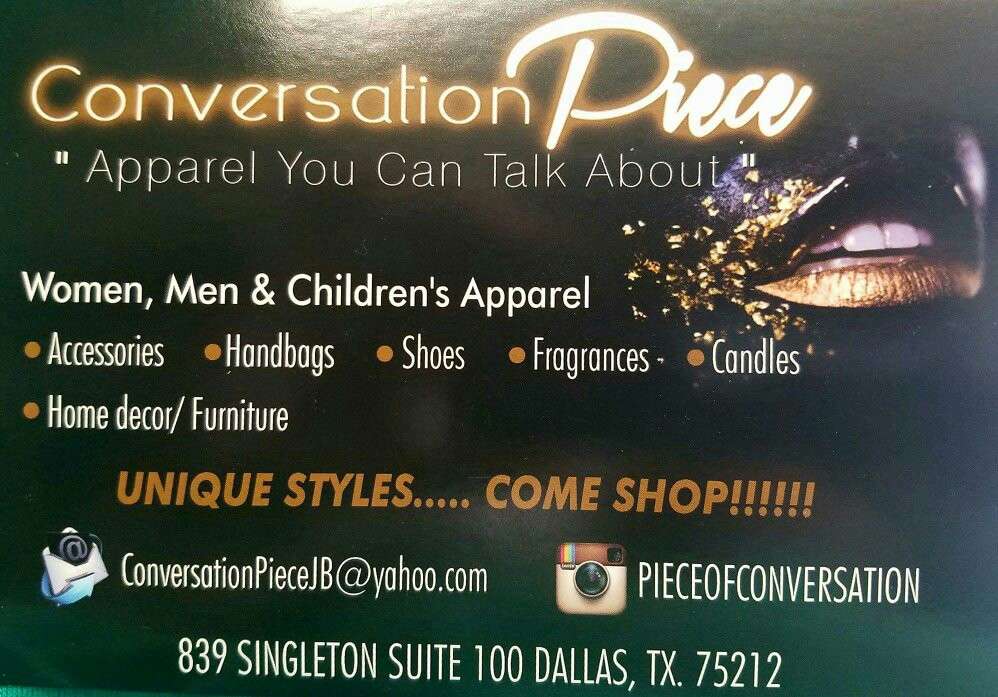 Conversation Piece | 839 Singleton Blvd Suite 100, Dallas, TX 75212, USA