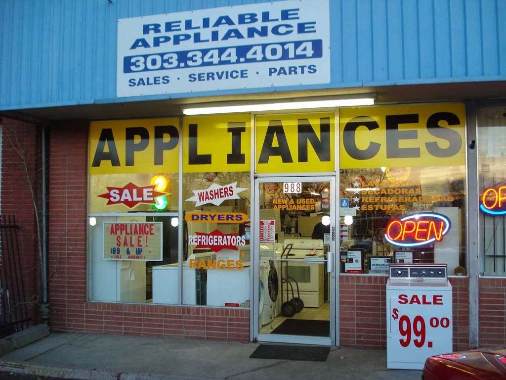 Reliable Appliance | 988 Dayton St, Aurora, CO 80010, United States | Phone: (303) 344-4014
