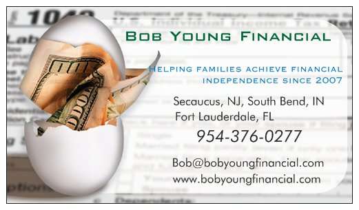 Bob Young Financial | 300 County Ave Box 2584, Secaucus, NJ 07096 | Phone: (954) 376-0277
