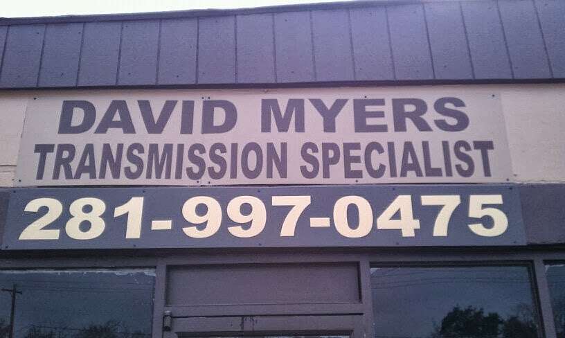 David Myers Transmission | 2733 Harkey Rd, Pearland, TX 77584, USA | Phone: (281) 997-0475