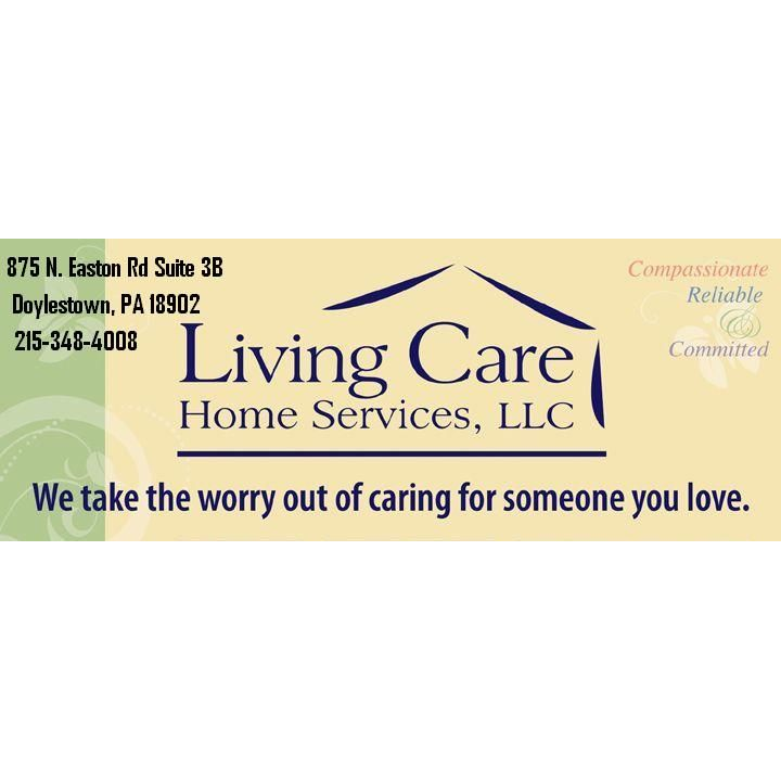 Living Care Home Services | 875 N Easton Rd #4B, Doylestown, PA 18902, USA | Phone: (215) 348-4008