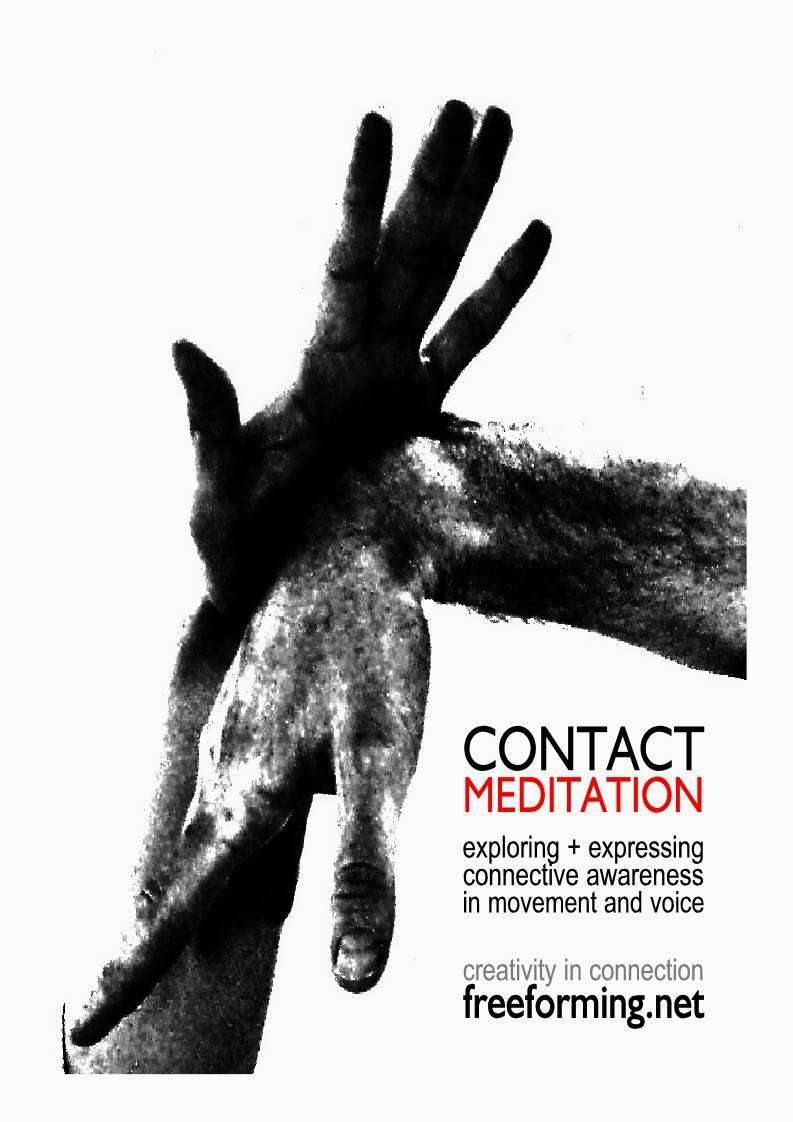 FREEFORMING - Contact Meditation | 77 Waller Rd, London SE14 5LD, UK | Phone: 07947 369990