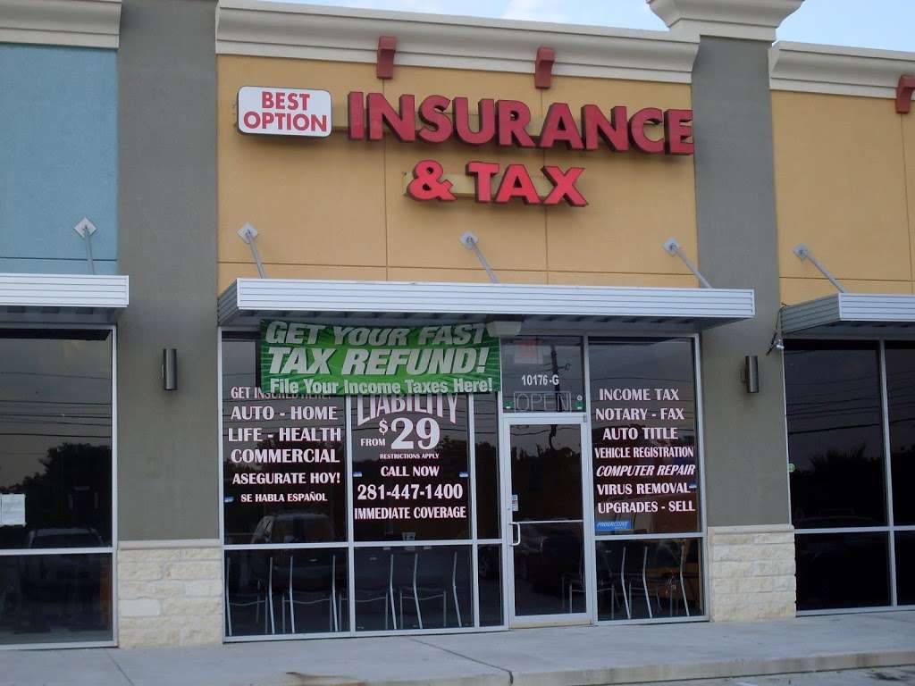 Best Option Insurance & Tax Services | 10176 Veterans Memorial Dr # G, Houston, TX 77038, USA | Phone: (281) 447-1400