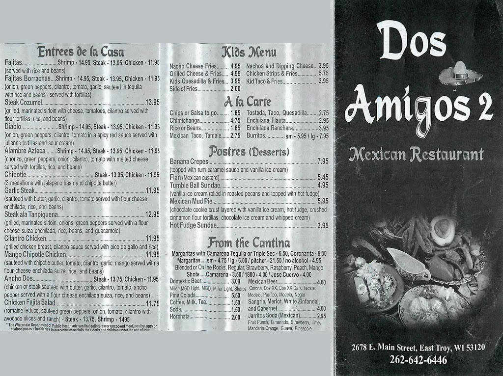 DOS AMIGOS 2 | 2678 E Main St, East Troy, WI 53120, USA | Phone: (262) 642-6446