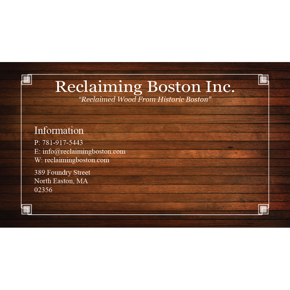 Reclaiming Boston Inc. | 389 Foundry St, North Easton, MA 02356 | Phone: (781) 917-5443