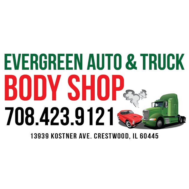 Evergreen Auto & Truck Body Shop | 13939 Kostner Ave, Crestwood, IL 60445, USA | Phone: (708) 423-9121