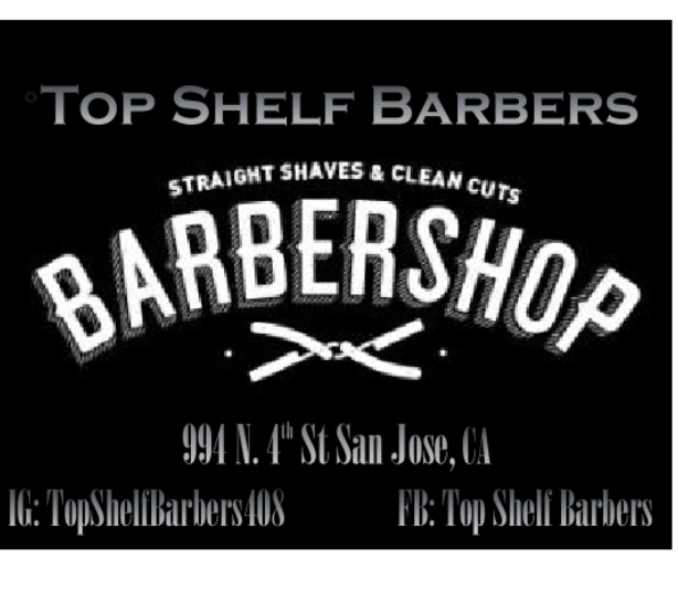 Top Shelf Barbers | 994 N 4th St, San Jose, CA 95112, USA