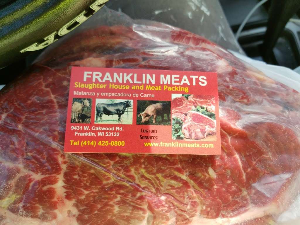 Franklin Meats | 9431 W Oakwood Rd, Franklin, WI 53132, USA | Phone: (414) 425-0800