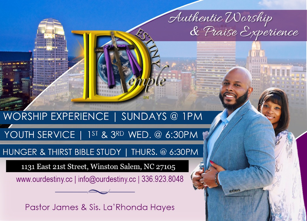 Destiny Temple | 1131 21st St NE, Winston-Salem, NC 27105, USA | Phone: (336) 923-8048