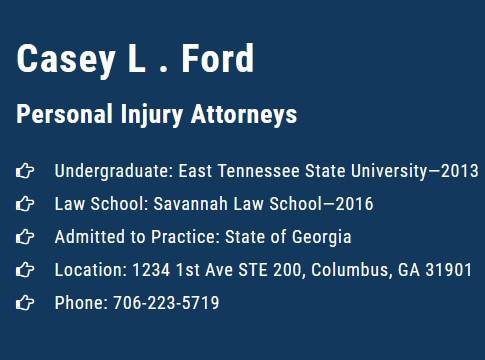 Casey L. Ford Injury Attorney | 1234 1st Ave Suite 200, Columbus, GA 31901, United States | Phone: (706) 223-5719