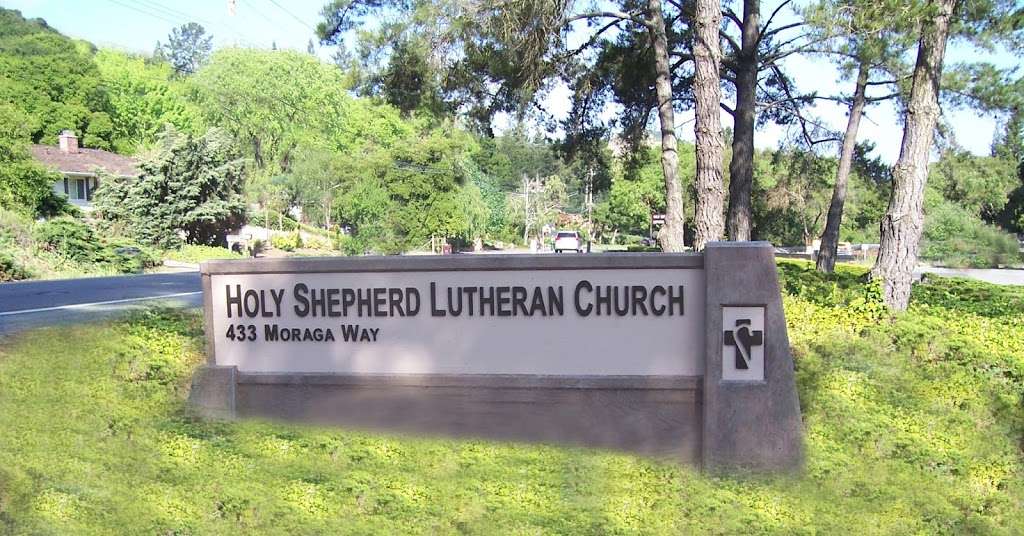 Holy Shepherd Lutheran Church | 433 Moraga Way, Orinda, CA 94563, USA | Phone: (925) 254-3422