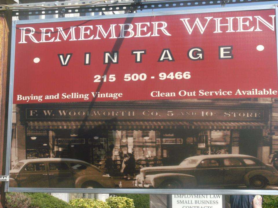 Remember When Vintage | 306 Huntingdon Pike, Rockledge, PA 19046, USA | Phone: (215) 500-9466