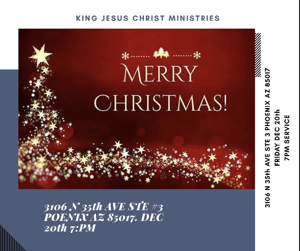 KING JESUS CHRIST MINISTRIES INC | 3106 N 35th Ave Suite #3, Phoenix, AZ 85017, USA | Phone: (602) 688-8888