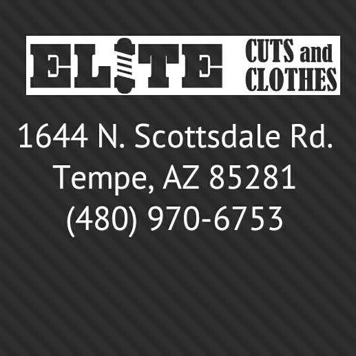 Elite Cuts and Clothes | 1644 N Scottsdale Rd, Tempe, AZ 85281, USA | Phone: (480) 970-7653