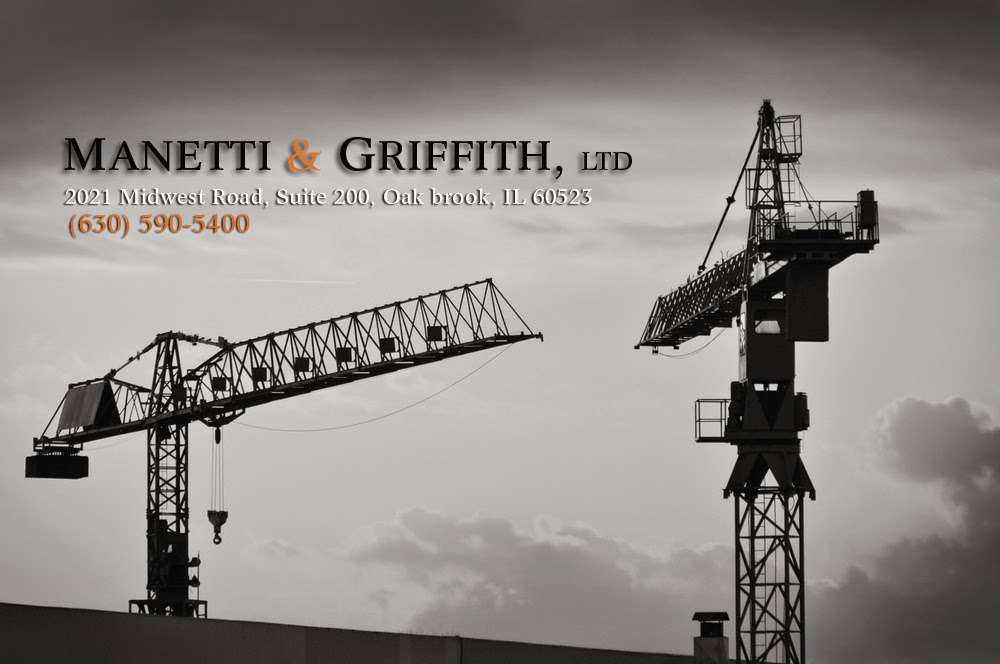 Manetti & Griffith, Ltd. | 2021 Midwest Rd suite 200, Oak Brook, IL 60523, USA | Phone: (630) 590-5400