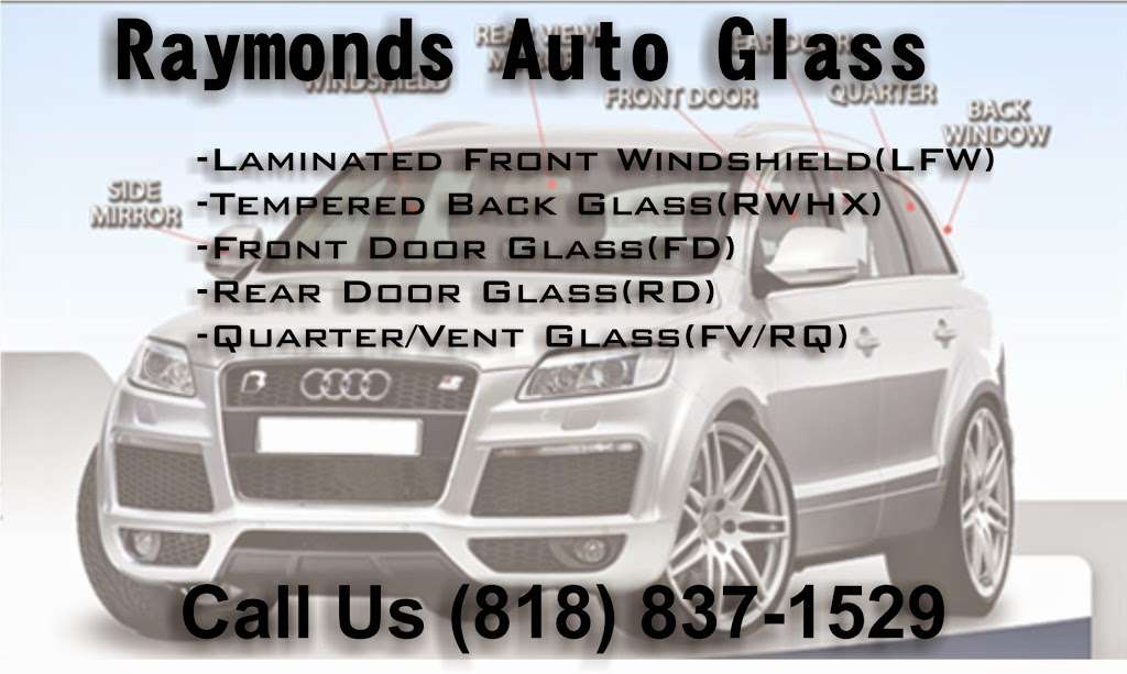 Raymonds Auto Glass | 14811 Maclay St, Mission Hills, CA 91345, USA | Phone: (818) 837-1529