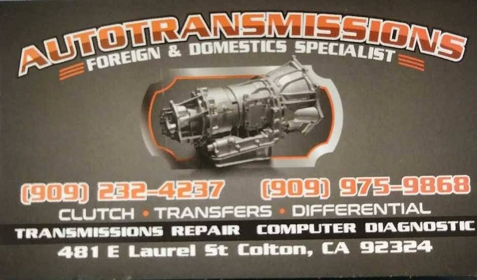 Auto Transmission | 481 E Laurel St, Colton, CA 92324, USA | Phone: (909) 975-9868