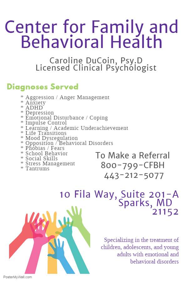 Center for Family and Behavioral Health, LLC | 10 Fila Way Suite 201-A, Sparks, MD 21152, USA | Phone: (443) 212-5077