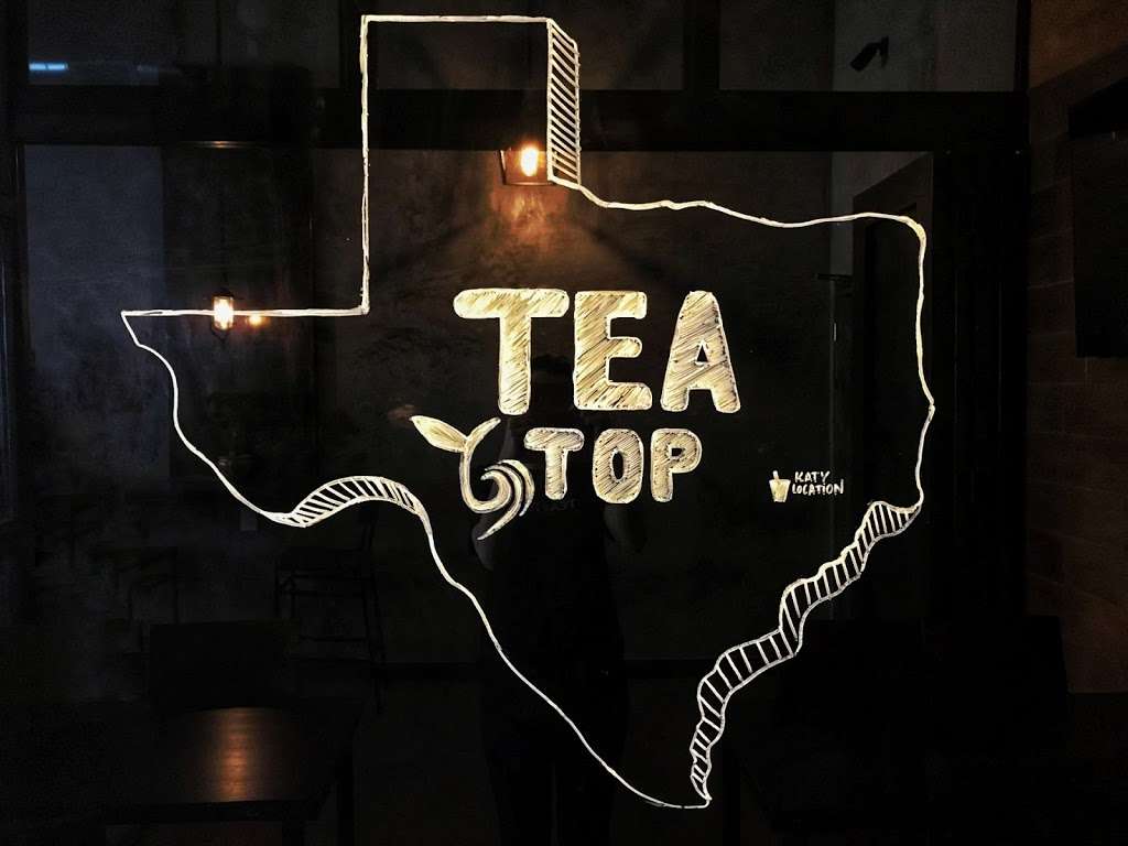 Tea Top | 23119 Colonial Pkwy C-7, Katy, TX 77449, USA | Phone: (832) 437-8786