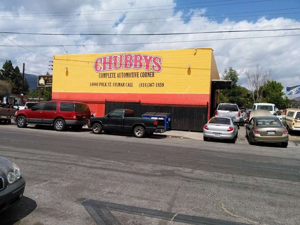 Chubbys Automotive | 14960 Polk St, Sylmar, CA 91342, USA | Phone: (818) 367-1859