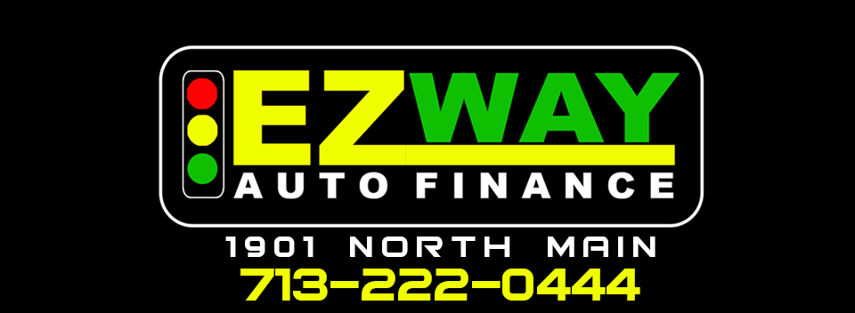 EZ Way Auto Finance | 1901 N Main St, Houston, TX 77009, USA | Phone: (713) 300-8989