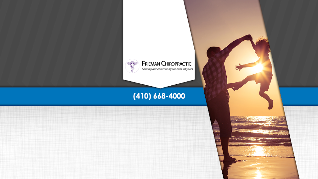 Frieman Chiropractic | 8838 Waltham Woods Rd, Baltimore, MD 21234, USA | Phone: (410) 668-4000