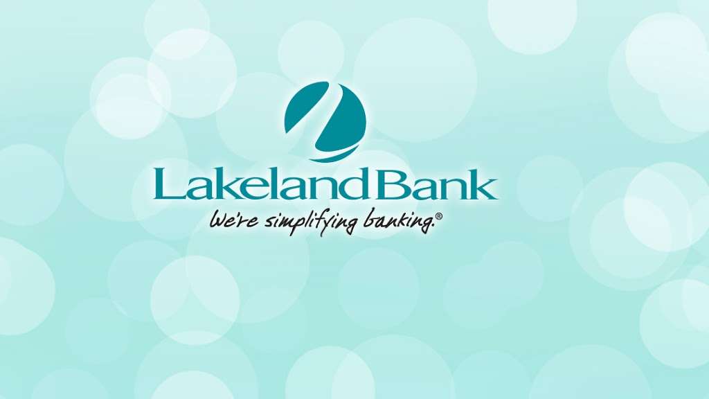 Lakeland Bank | 1 Cedar Crest Dr, Pompton Plains, NJ 07444, USA | Phone: (973) 839-2880