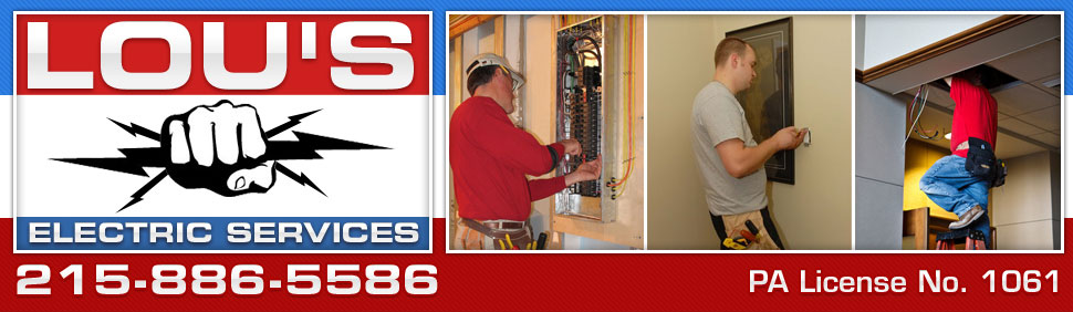 Lous Electric Services | 731 Jackson Ave, Glenside, PA 19038, USA | Phone: (215) 886-5586