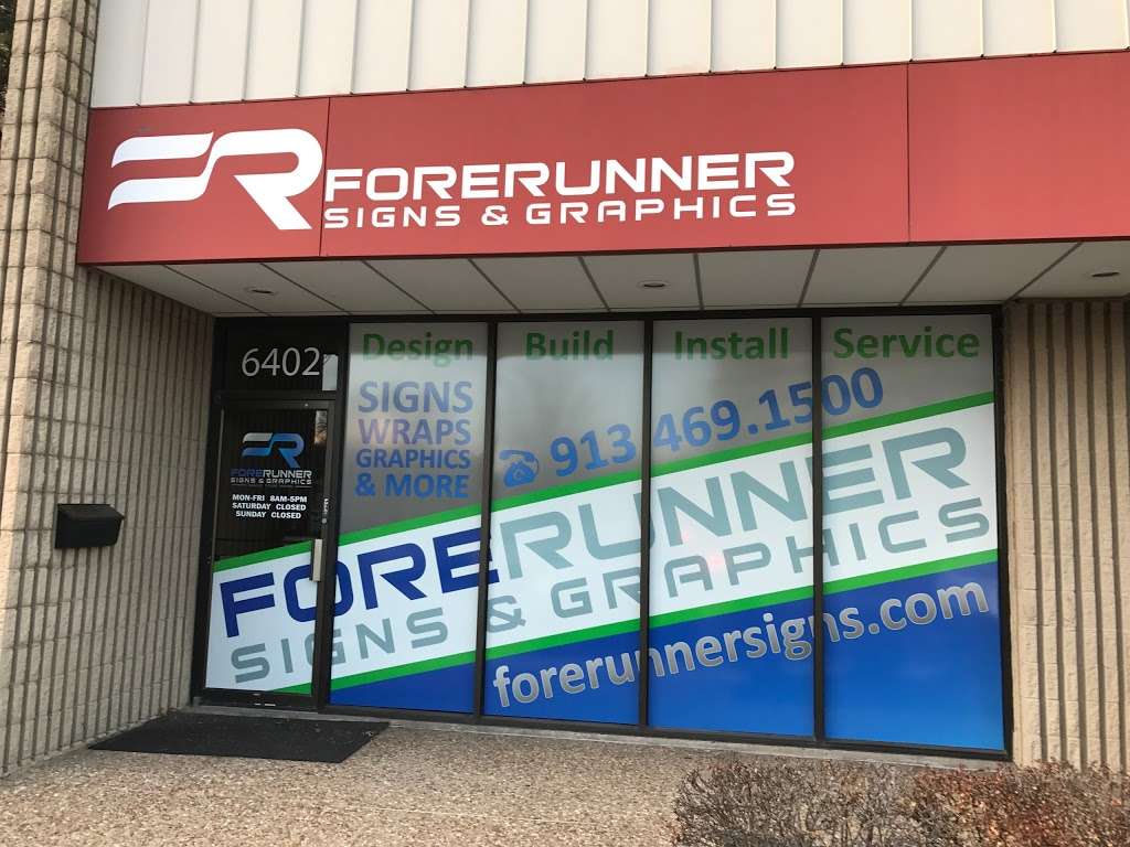 Forerunner Signs & Graphics | 6402 College Blvd, Overland Park, KS 66211 | Phone: (913) 469-1500