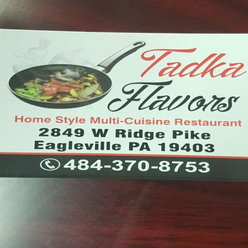 Tadka flavors | 2849 W Ridge Pike, Eagleville, PA 19403 | Phone: (484) 370-8753