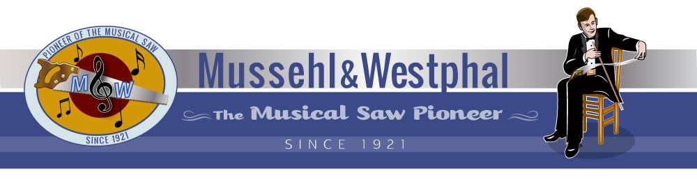 Mussehl & Westphal - The Musical Saw Pioneer | W626 Beech Dr, East Troy, WI 53120, USA | Phone: (262) 642-3649