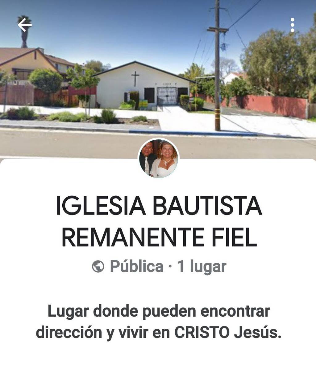 IGLESIA BAUTISTA REMANENTE FIEL | 22979 Maud Ave, Hayward, CA 94541, USA | Phone: (415) 794-2014