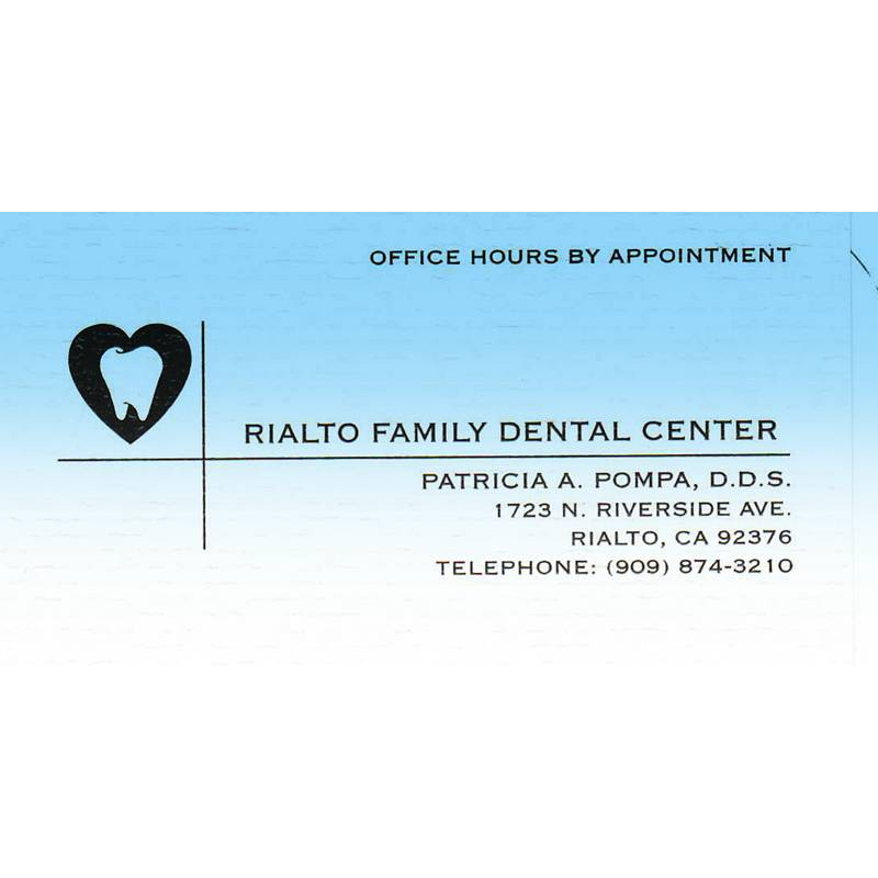Patricia A. Pompa, DDS, Rialto Family Dental Center | 1723 Riverside Ave, Rialto, CA 92376, USA | Phone: (909) 874-3210