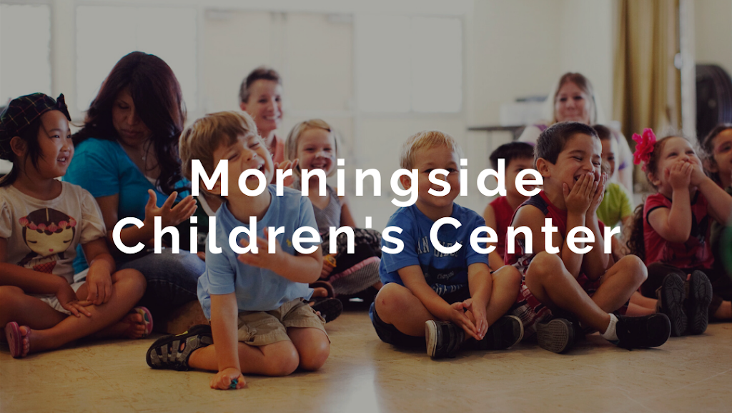 Morningside Childrens Center and Preschool | 1201 Dorothy Ln, Fullerton, CA 92831, USA | Phone: (714) 441-1227