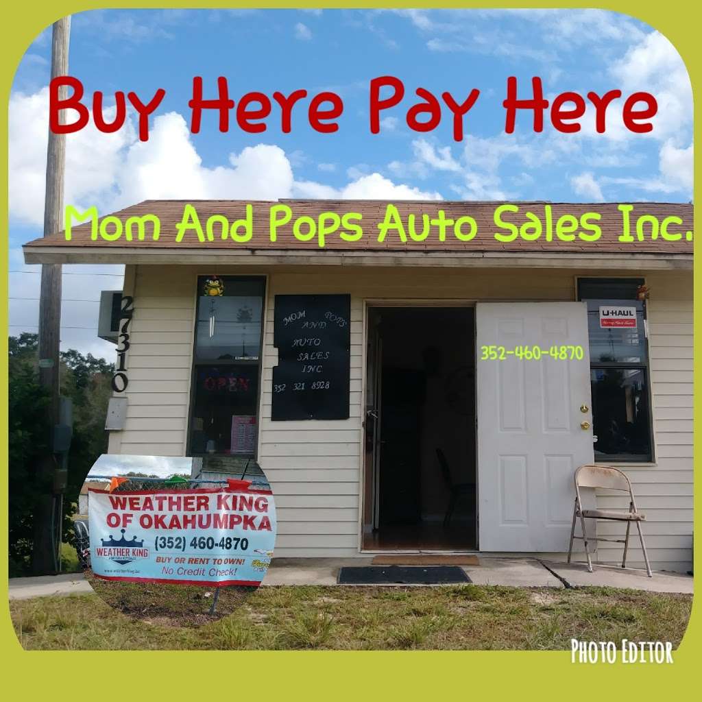 Mom And Pops Auto Sales Inc. | 27310 US-27, Leesburg, FL 34748, USA | Phone: (352) 460-4870