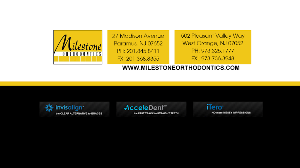 Milestone Orthodontics - Invisalign & Braces | 502 Pleasant Valley Way, West Orange, NJ 07052 | Phone: (973) 325-1777