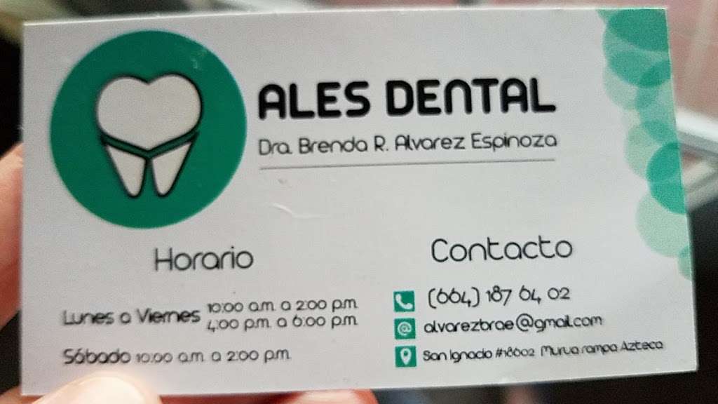 ALES Dental | Av. los Mochis, Campestre Murua, 22455 Tijuana, B.C., Mexico | Phone: 9735526