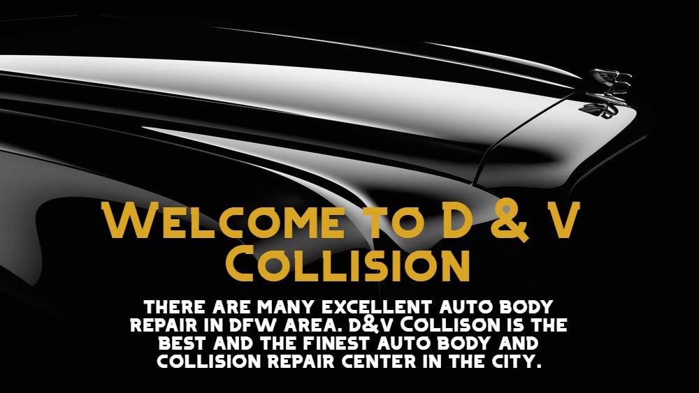 D & V Collision | 2318 E Main St, Grand Prairie, TX 75050, USA | Phone: (469) 212-0129