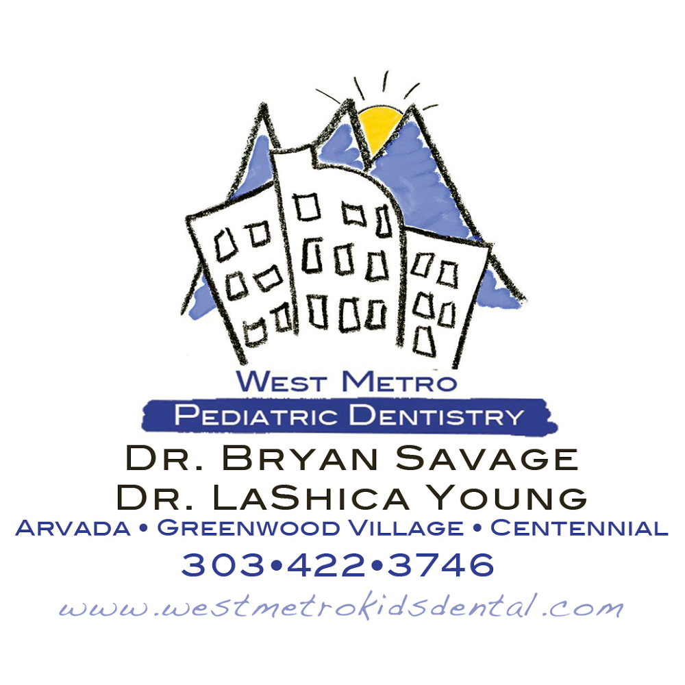 West Metro Pediatric Dentistry Arvada-Dr. Bryan Savage/Dr. Jenna | 15530 W 64th Ave, Arvada, CO 80007, USA | Phone: (303) 422-3746