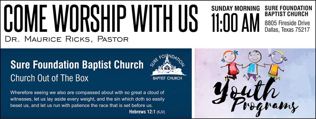 Sure Foundation Baptist Church | 8805 Fireside Dr, Dallas, TX 75217 | Phone: (214) 960-0086