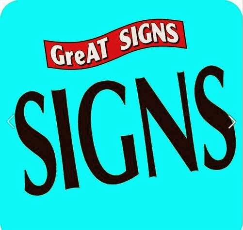 Great Signs | 2688 Old Philadelphia Pike, Bird in Hand, PA 17505, USA | Phone: (717) 393-0233