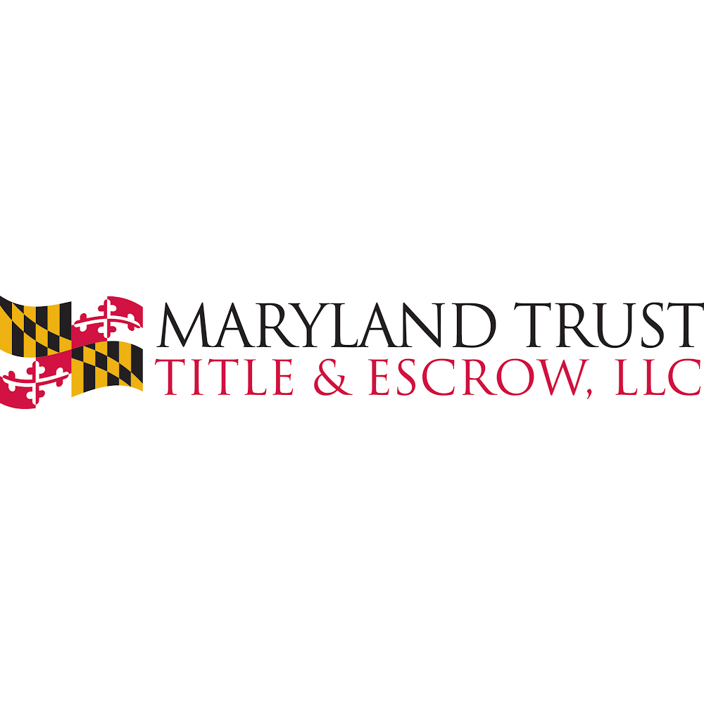 Maryland Trust Title & Escrow, LLC | 23076 Three Notch Road, Suites 102, 103, 104, California, MD 20619, USA | Phone: (443) 771-8009