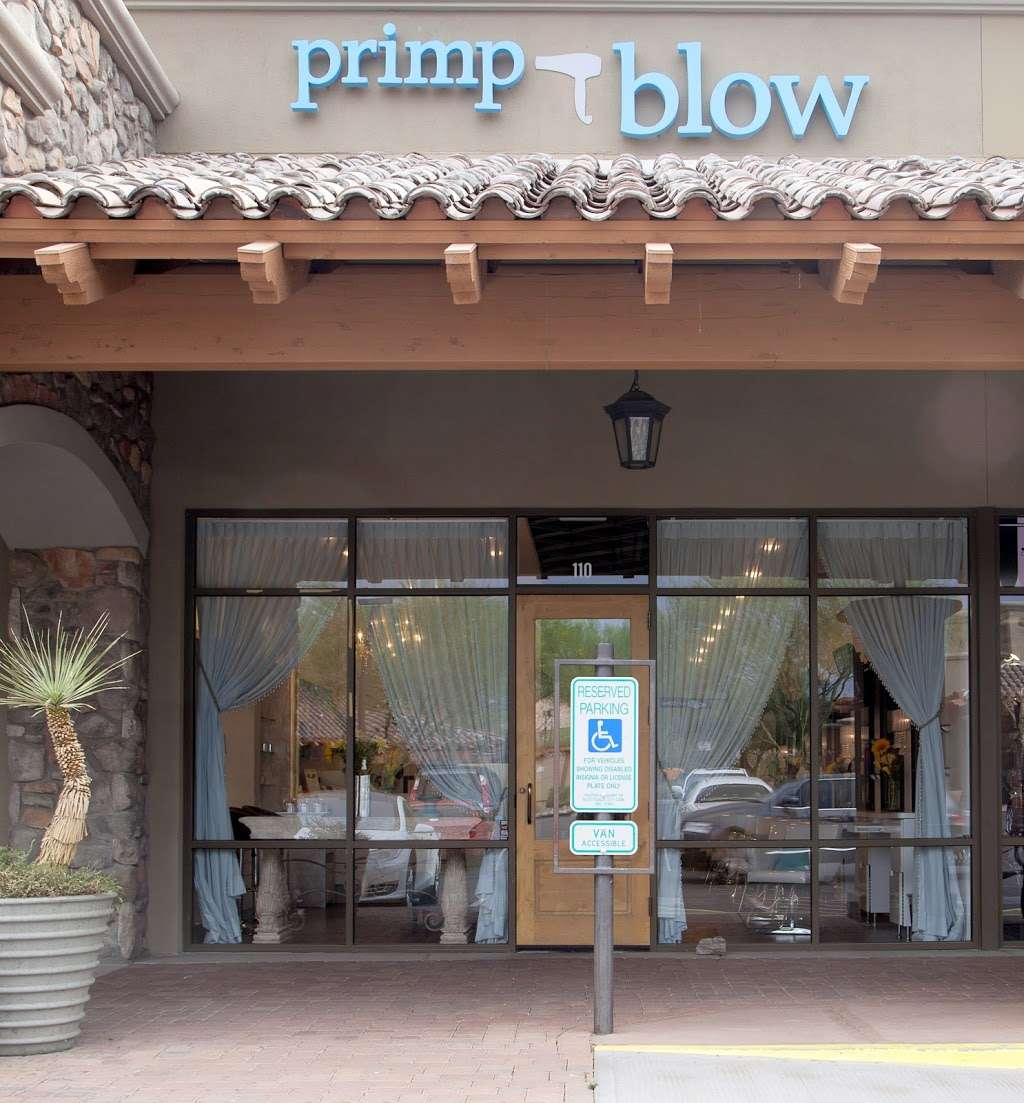 Primp and Blow North Scottsdale | 20567 N Hayden Rd Ste110, Scottsdale, AZ 85255, USA | Phone: (480) 419-1000