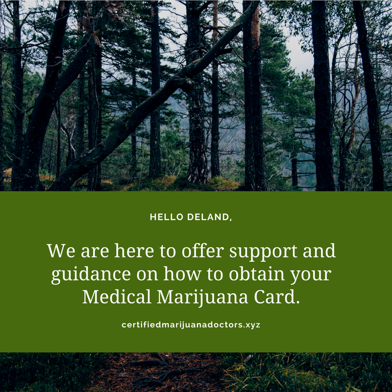 Certified Marijuana Doctors, DeLand, Florida | 100 S Spring Garden Ave #102, DeLand, FL 32720 | Phone: (386) 232-5599