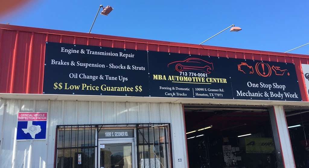 MBA Automotive Center | 10090 S Gessner Rd, Houston, TX 77071, USA | Phone: (713) 774-0061