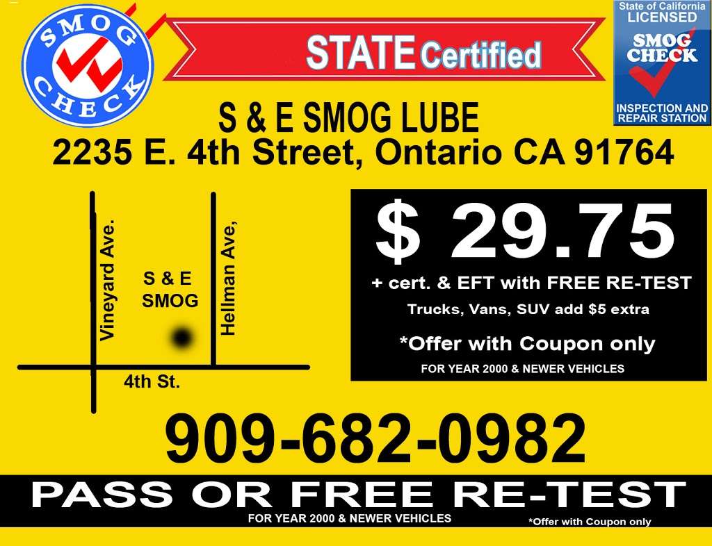 S & E SMOG CHECK & OIL CHANGE | 2235 E 4th St, site H, Ontario, CA 91764 | Phone: (909) 682-0982