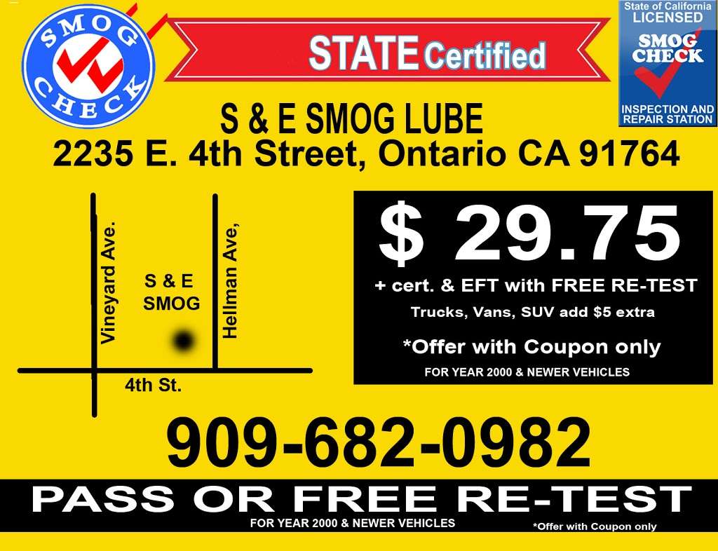 S & E SMOG CHECK & OIL CHANGE | 2235 E 4th St, site H, Ontario, CA 91764, USA | Phone: (909) 682-0982