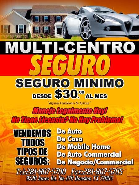 Multi-Centro Insurance | 9720 Jones Rd # 270, Houston, TX 77065 | Phone: (281) 807-5700